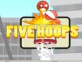 Oyunu Five Hoops