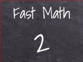Oyunu Fast Math 2