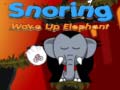 Oyunu Snoring Wake up Elephant 