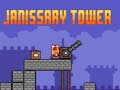 Oyunu Janissary Tower