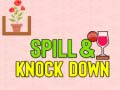 Oyunu Spill & Knock Down