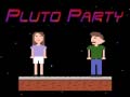 Oyunu Pluto Party
