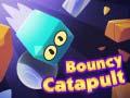 Oyunu Bouncy Catapult