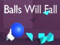 Oyunu Balls Will Fall