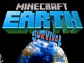 Oyunu Minecraft Earth Survival