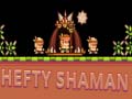 Oyunu Hefty Shaman