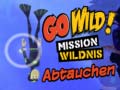 Oyunu Go Wild! Mission Wildnis Abtauchen