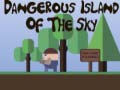 Oyunu Dangerous Island of Sky