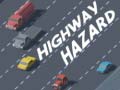 Oyunu Highway Hazard