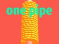Oyunu One Pipe