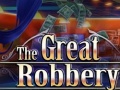 Oyunu The Great Robbery