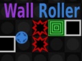 Oyunu Wall Roller