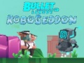 Oyunu Bullet League Robogeddon