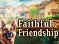 Oyunu Faithful Friendship