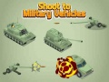 Oyunu Shoot To Military Vehicles