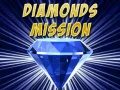 Oyunu Diamonds Mission