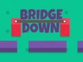 Oyunu Bridge Down