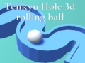 Oyunu Tenkyu Hole 3d rolling ball