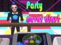 Oyunu Party Never Dies!