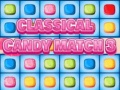 Oyunu Classical Candies Match 3