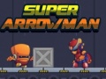 Oyunu Super Arrowman