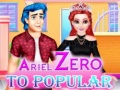 Oyunu Ariel Zero To Popular