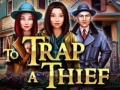 Oyunu To Trap a Thief