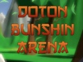 Oyunu Doton Bunshin Arena