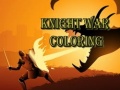 Oyunu Knight War Coloring