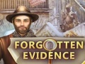 Oyunu Forgotten Evidence