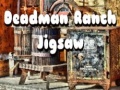 Oyunu Deadman Ranch Jigsaw
