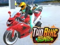 Oyunu Two Bike Stunts