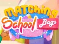 Oyunu Matching School Bags