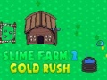 Oyunu Slime Farm 2 Gold Rush