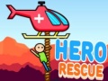 Oyunu Hero Rescue