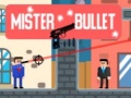 Oyunu Mister Bullet
