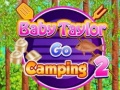 Oyunu Baby Taylor Go Camping 2