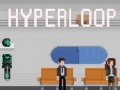 Oyunu Hyperloop