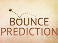 Oyunu Bounce Prediction