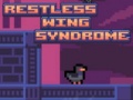 Oyunu Restless Wing Syndrome
