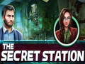 Oyunu The Secret Station