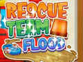 Oyunu Rescue Team Flood
