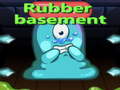 Oyunu Rubber Basement