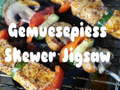 Oyunu Gemuesepiess Skewer Jigsaw