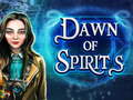 Oyunu Dawn of Spirits