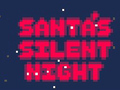 Oyunu Santa's Silent Night