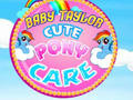 Oyunu Baby Taylor Cute Pony Care