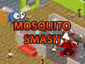 Oyunu Mosquito Smash
