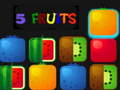 Oyunu 5 Fruits