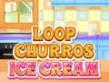 Oyunu Loop Churros Ice Cream